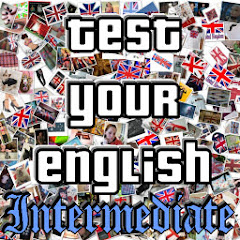 Test your English Intermediate