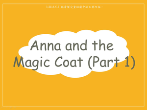 Anna and the Magic Coat Part 1