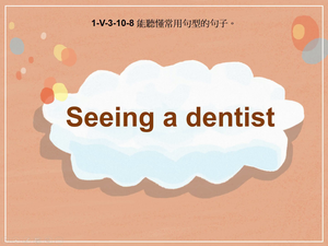 1-Ⅴ-03-10-08 Seeing a Dentist縮圖