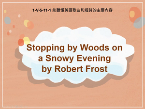 1-Ⅴ-05-11-01 Stopping by Woods on a Snowy Evening by Robert Frost縮圖