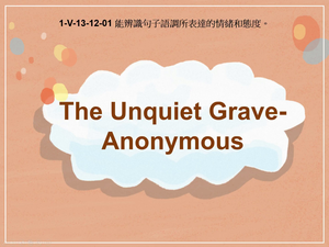 1-Ⅴ-13-12-01 The Unquiet Grave by Anonymous縮圖