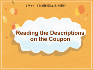 3-Ⅴ-04-11-01 Reading the Descriptions on the Coupon縮圖