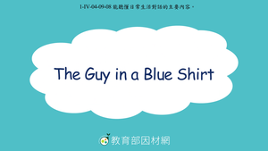 The Guy in a Blue Shirt縮圖