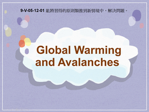 9-Ⅴ-05-12-01 Global Warming and Avalanches縮圖