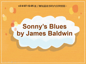 v3-Ⅴ-07-12-05 Sonny's Blues by James Baldwin縮圖