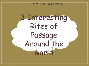 3 Interesting Rites of Passage Around the world縮圖